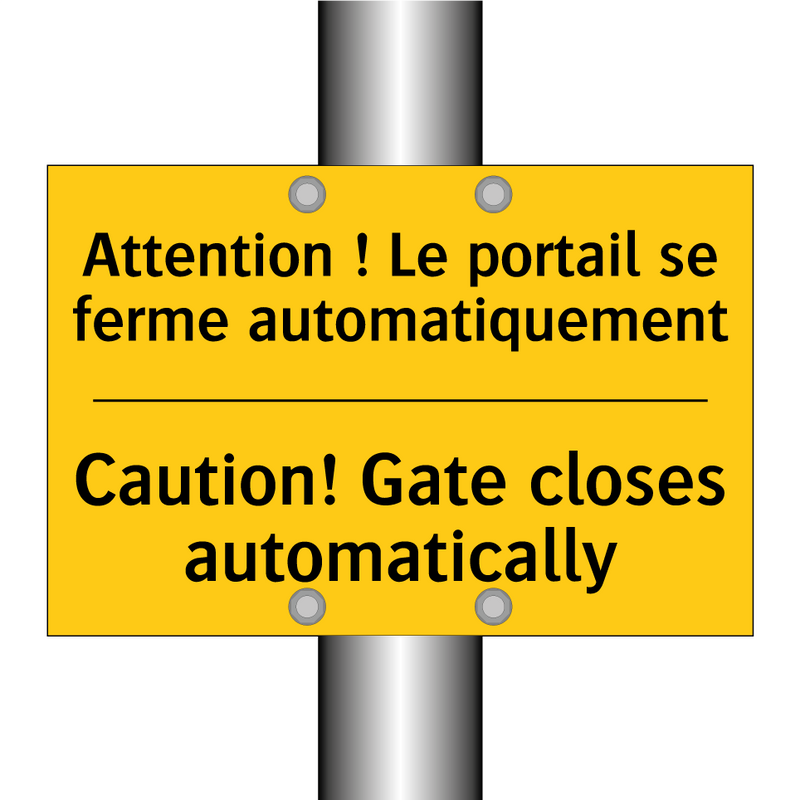 Attention ! Le portail se ferme  /.../ - Caution! Gate closes automatically /.../