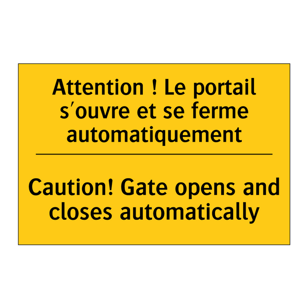 Attention ! Le portail s'ouvre  /.../ - Caution! Gate opens and closes  /.../