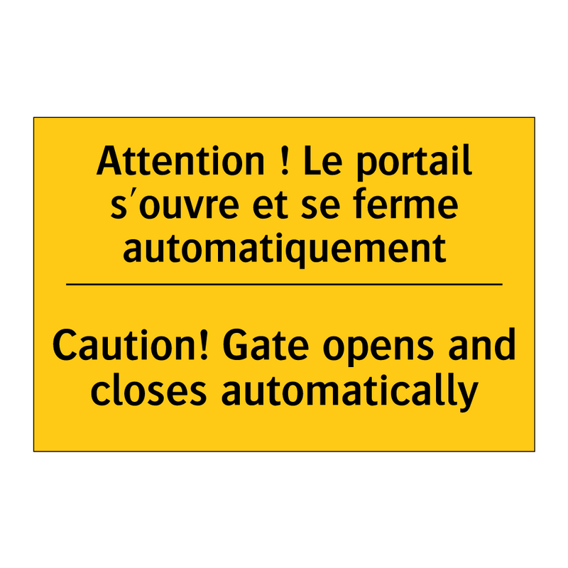 Attention ! Le portail s'ouvre  /.../ - Caution! Gate opens and closes  /.../