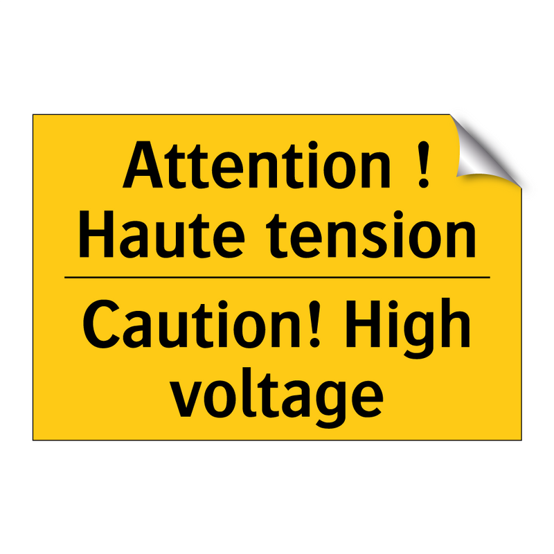 Attention ! Haute tension - Caution! High voltage
