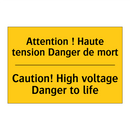 Attention ! Haute tension Danger  /.../ - Caution! High voltage Danger to  /.../