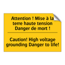 Attention ! Mise à la terre haute  /.../ - Caution! High voltage grounding  /.../