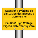 Attention ! Système de dissuasion  /.../ - Caution! High Voltage Pigeon Deterrent  /.../