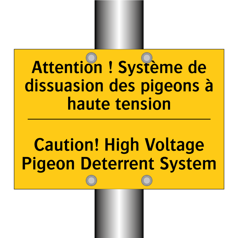 Attention ! Système de dissuasion  /.../ - Caution! High Voltage Pigeon Deterrent  /.../