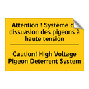 Attention ! Système de dissuasion  /.../ - Caution! High Voltage Pigeon Deterrent  /.../