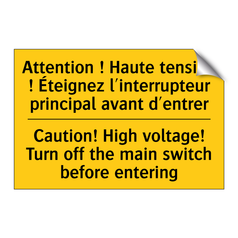Attention ! Haute tension ! Éteignez  /.../ - Caution! High voltage! Turn off  /.../