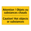 Attention ! Objets ou substances  /.../ - Caution! Hot objects or substances /.../