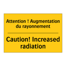 Attention ! Augmentation du rayonnement /.../ - Caution! Increased radiation