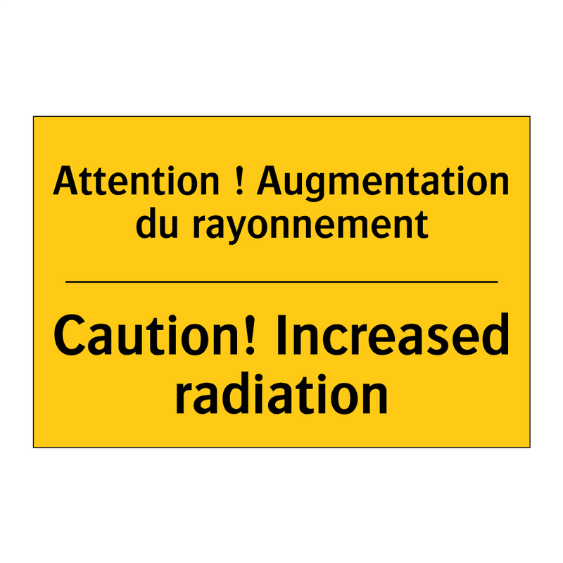 Attention ! Augmentation du rayonnement /.../ - Caution! Increased radiation