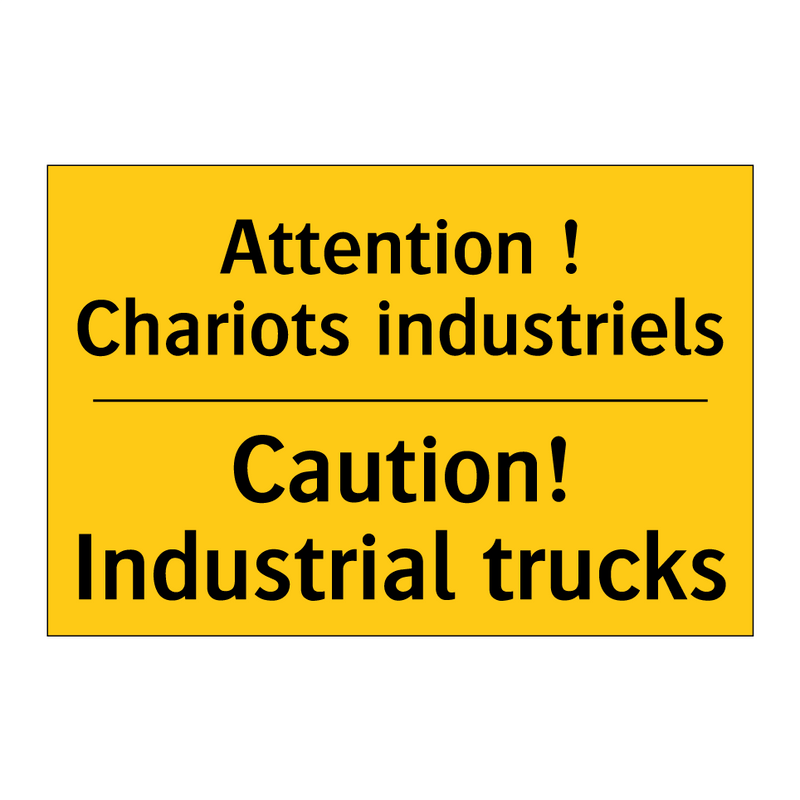 Attention ! Chariots industriels /.../ - Caution! Industrial trucks
