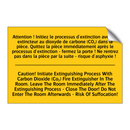 Attention ! Initiez le processus  /.../ - Caution! Initiate Extinguishing  /.../