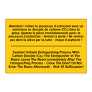 Attention ! Initiez le processus  /.../ - Caution! Initiate Extinguishing  /.../