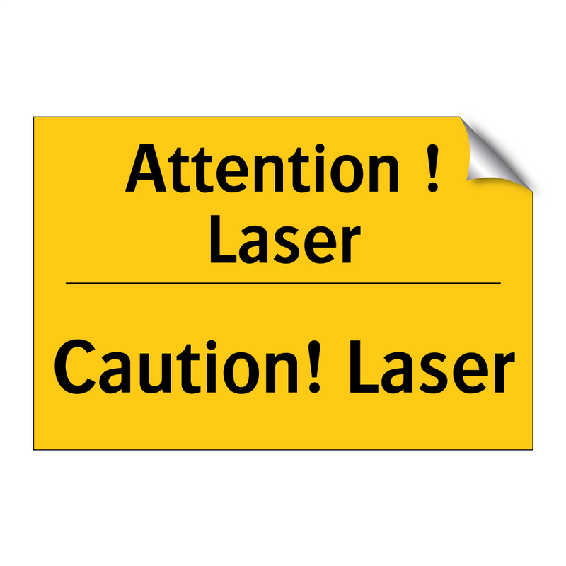 Attention ! Laser - Caution! Laser