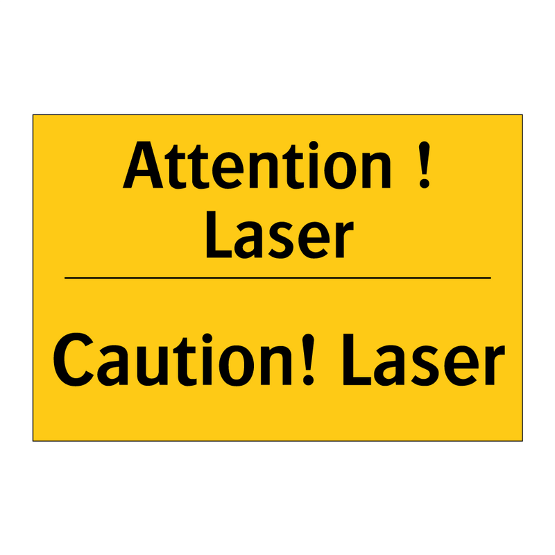 Attention ! Laser - Caution! Laser