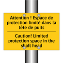 Attention ! Espace de protection  /.../ - Caution! Limited protection space  /.../