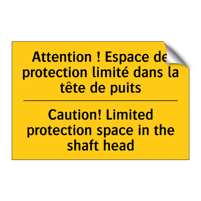 Attention ! Espace de protection  /.../ - Caution! Limited protection space  /.../