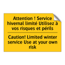 Attention ! Service hivernal limité  /.../ - Caution! Limited winter service  /.../