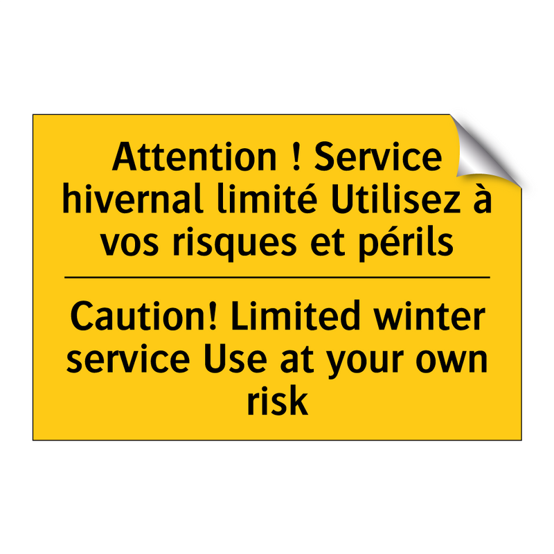 Attention ! Service hivernal limité  /.../ - Caution! Limited winter service  /.../