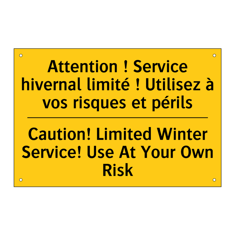 Attention ! Service hivernal limité  /.../ - Caution! Limited Winter Service!  /.../