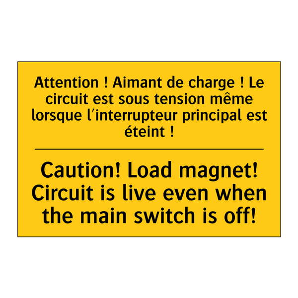 Attention ! Aimant de charge !  /.../ - Caution! Load magnet! Circuit  /.../