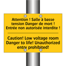 Attention ! Salle à basse tension  /.../ - Caution! Low voltage room Danger  /.../