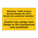 Attention ! Salle à basse tension  /.../ - Caution! Low voltage room Danger  /.../