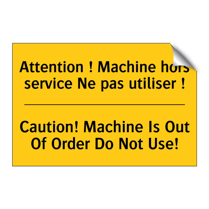 Attention ! Machine hors service  /.../ - Caution! Machine Is Out Of Order  /.../
