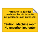 Attention ! Salle des machines  /.../ - Caution! Machine room No unauthorized  /.../