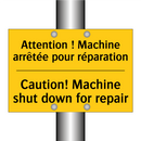 Attention ! Machine arrêtée pour  /.../ - Caution! Machine shut down for  /.../