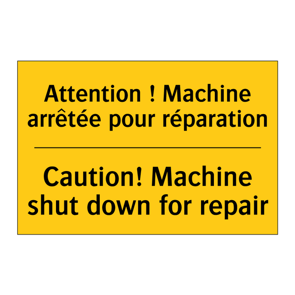 Attention ! Machine arrêtée pour  /.../ - Caution! Machine shut down for  /.../