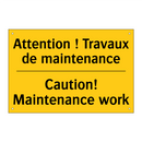 Attention ! Travaux de maintenance /.../ - Caution! Maintenance work