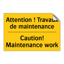 Attention ! Travaux de maintenance /.../ - Caution! Maintenance work