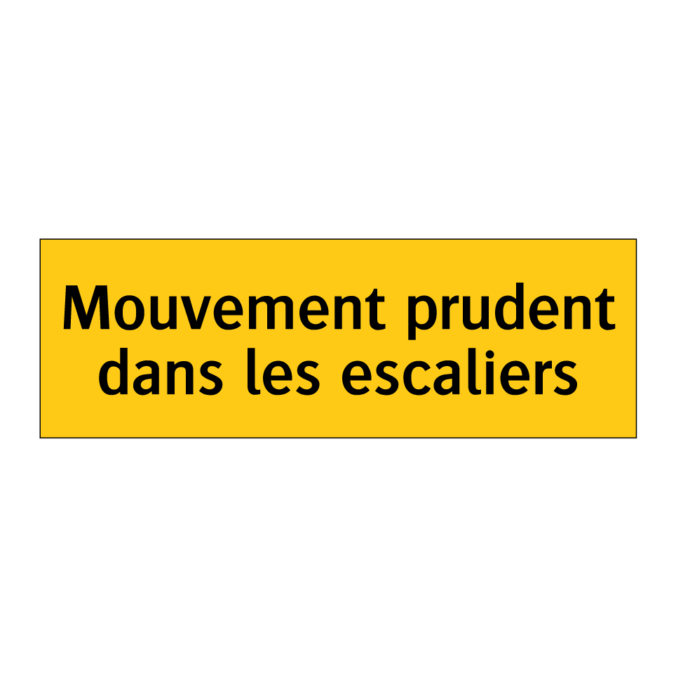 Mouvement prudent dans les escaliers