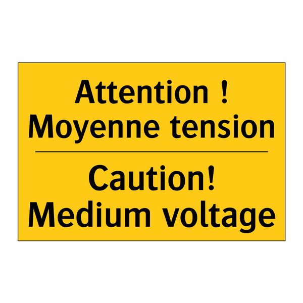 Attention ! Moyenne tension - Caution! Medium voltage