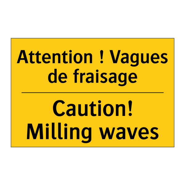 Attention ! Vagues de fraisage - Caution! Milling waves