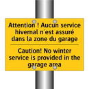 Attention ! Aucun service hivernal  /.../ - Caution! No winter service is  /.../