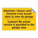 Attention ! Aucun service hivernal  /.../ - Caution! No winter service is  /.../