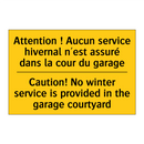 Attention ! Aucun service hivernal  /.../ - Caution! No winter service is  /.../