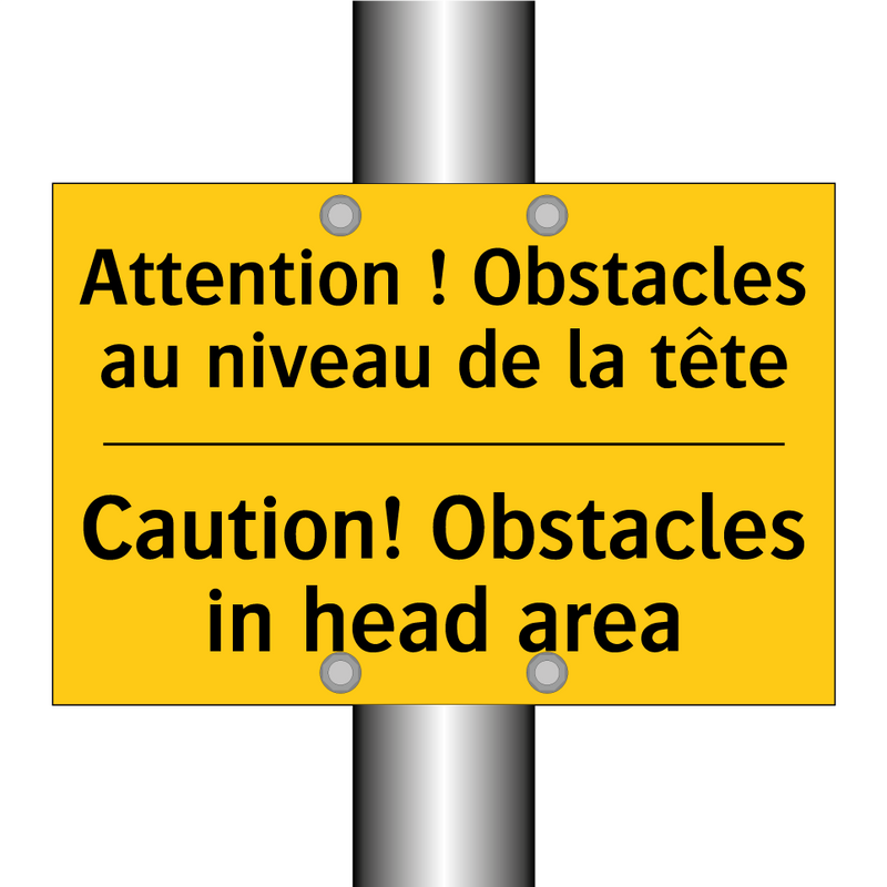Attention ! Obstacles au niveau  /.../ - Caution! Obstacles in head area /.../