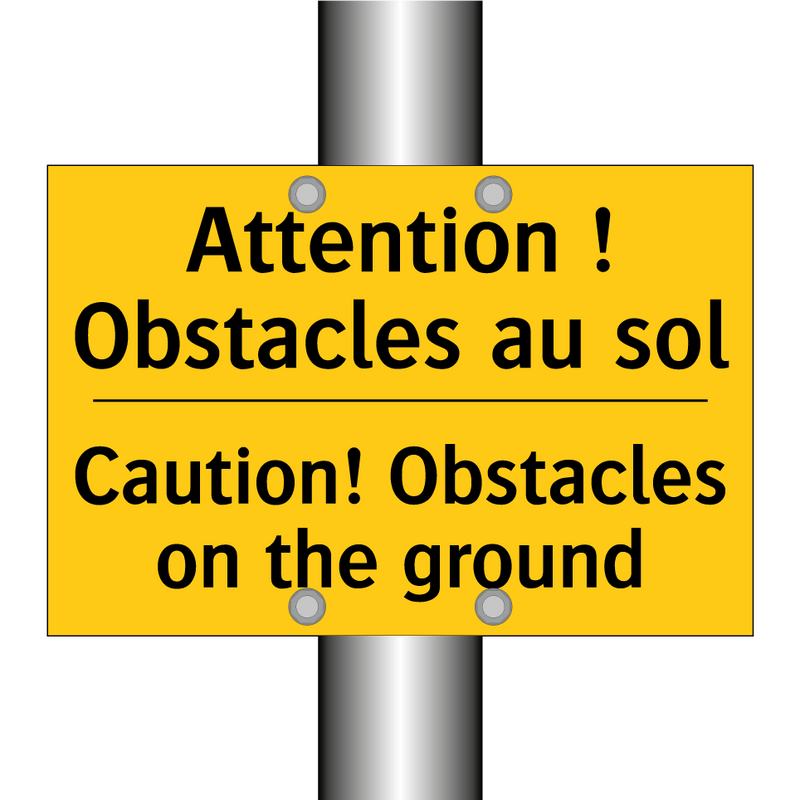 Attention ! Obstacles au sol - Caution! Obstacles on the ground /.../