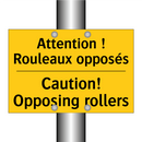 Attention ! Rouleaux opposés - Caution! Opposing rollers