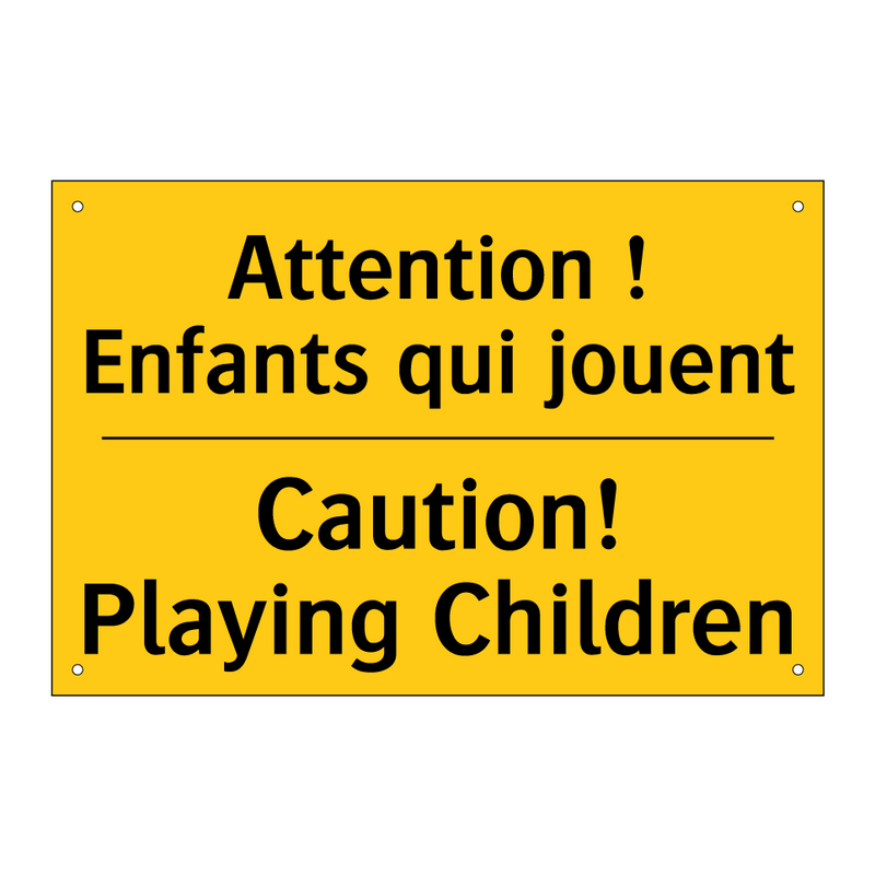 Attention ! Enfants qui jouent - Caution! Playing Children