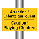 Attention ! Enfants qui jouent - Caution! Playing Children