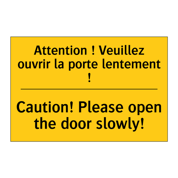 Attention ! Veuillez ouvrir la  /.../ - Caution! Please open the door  /.../
