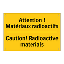 Attention ! Matériaux radioactifs /.../ - Caution! Radioactive materials