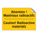 Attention ! Matériaux radioactifs /.../ - Caution! Radioactive materials