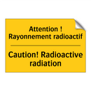 Attention ! Rayonnement radioactif /.../ - Caution! Radioactive radiation