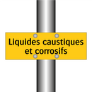 Liquides caustiques et corrosifs