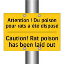Attention ! Du poison pour rats  /.../ - Caution! Rat poison has been laid  /.../