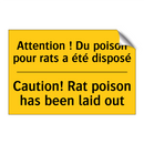 Attention ! Du poison pour rats  /.../ - Caution! Rat poison has been laid  /.../